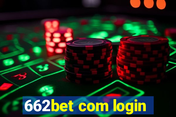 662bet com login